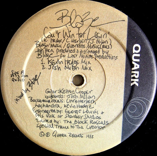 Blaze : Can't Win For Losin' (12")