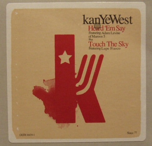 Kanye West : Heard 'Em Say Plus Touch The Sky (12", Promo)