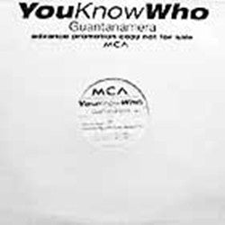 YouKnowWho : Guantanamera (12", Promo)