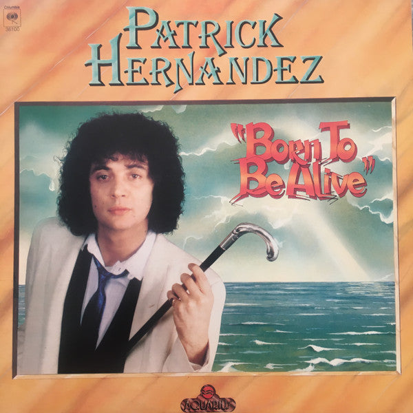 Patrick Hernandez : Born To Be Alive (LP, Album, San)