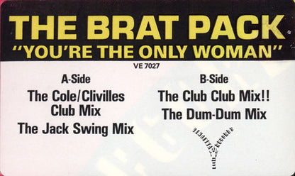 The Brat Pack : You're The Only Woman (12")