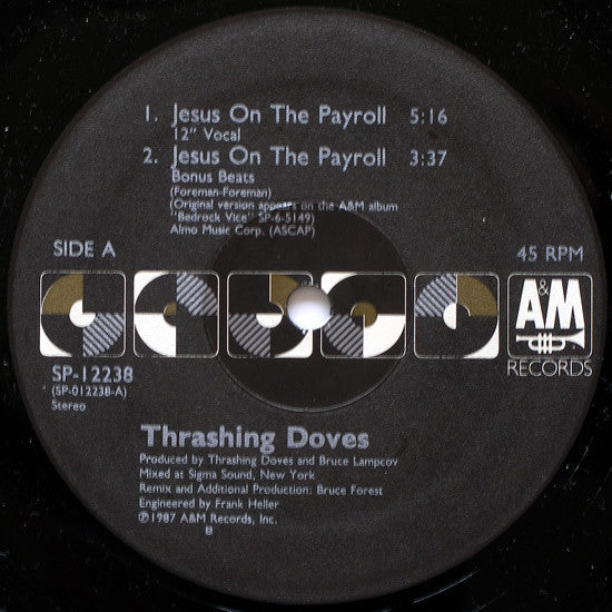 Thrashing Doves : Je$u$ On The Payroll (12", Single)