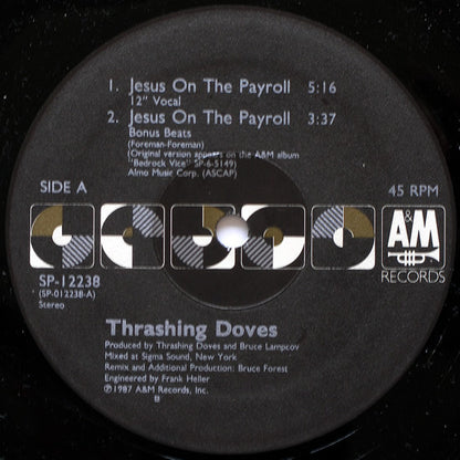 Thrashing Doves : Je$u$ On The Payroll (12", Single)