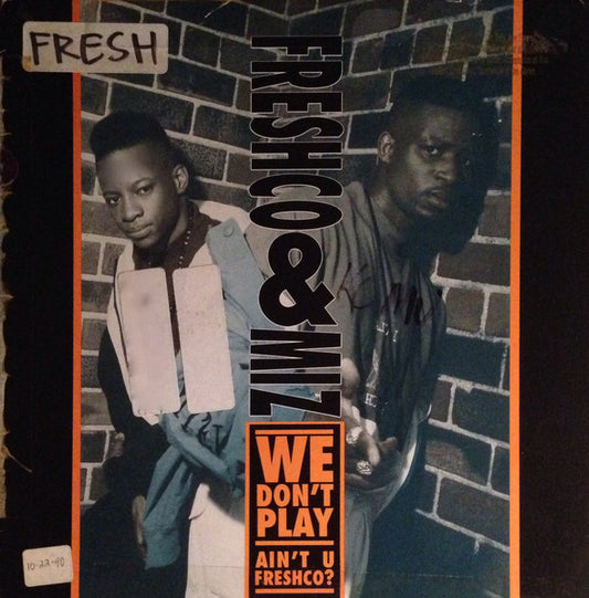 Freshco & Miz : We Don't Play (12", Promo)