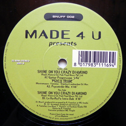 Made 4 You : Shine On You Crazy Diamond (12")