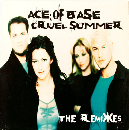 Ace Of Base : Cruel Summer (The Remixes) (12", Single)