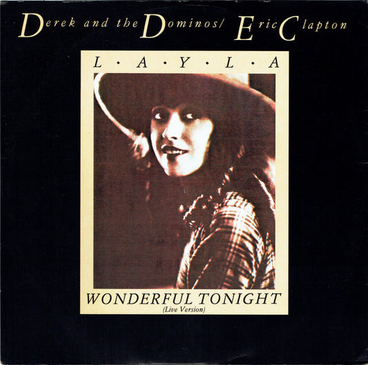 Derek & The Dominos / Eric Clapton : Layla / Wonderful Tonight (Live Version) (12")