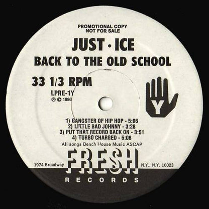 Just-Ice : Back To The Old School (LP, Album, Promo)