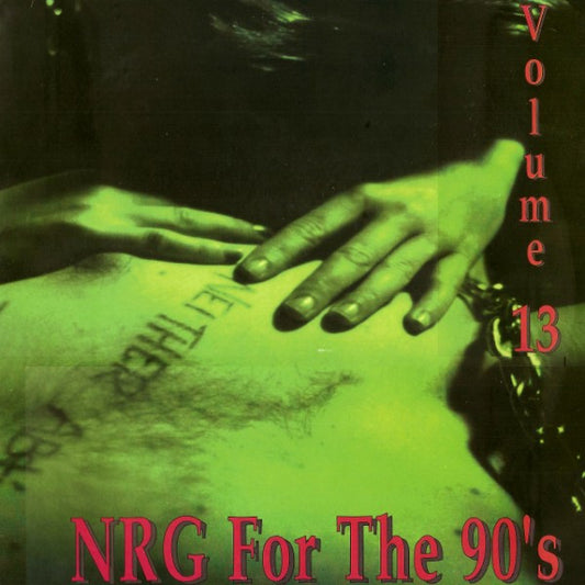 Various : NRG For The 90's Volume 13 (12", Promo, Gre)