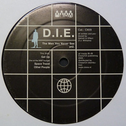 D.I.E. : The Men You Never See Pt2. (12")