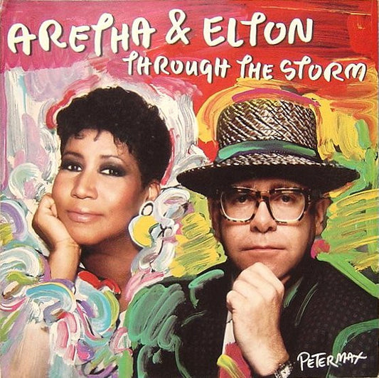 Aretha Franklin & Elton John : Through The Storm (7", Single)