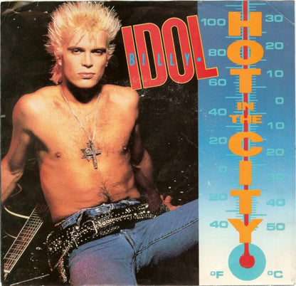 Billy Idol : Hot In The City / Catch My Fall (Remix Fix) (7", Single, RE)
