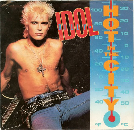 Billy Idol : Hot In The City / Catch My Fall (Remix Fix) (7", Single, RE)