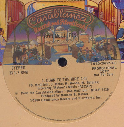 Bob McGilpin : Down To The Wire / Chain Reaction (12", Single, Promo)