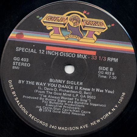Bunny Sigler : By The Way You Dance (I Knew It Was You) (12", Bob)