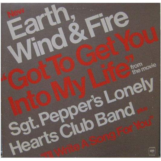 Earth, Wind & Fire : Got To Get You Into My Life (12", Single, Ter)