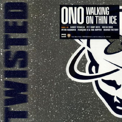 Ono* : Walking On Thin Ice (2x12")
