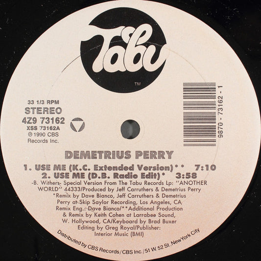 Demetrius Perry : Use Me (12")