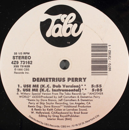 Demetrius Perry : Use Me (12")