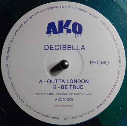 Decibella (2) : Outta London / Be True (10", Promo, Blu)