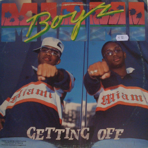 Miami Boyz : Getting Off (LP, Album)