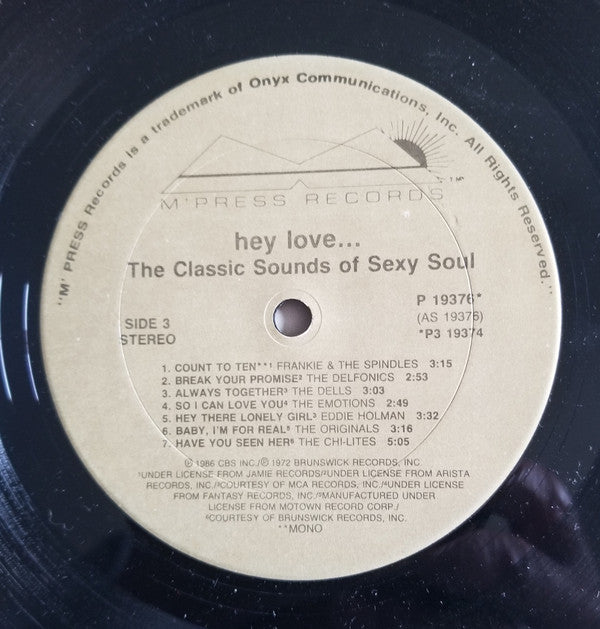 Various : Hey Love... (The Classic Sounds Of Sexy Soul) (3xLP, Comp, Mono, Car)