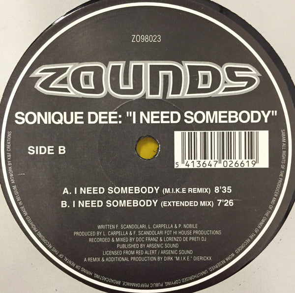 Sonique Dee : I Need Somebody (12")