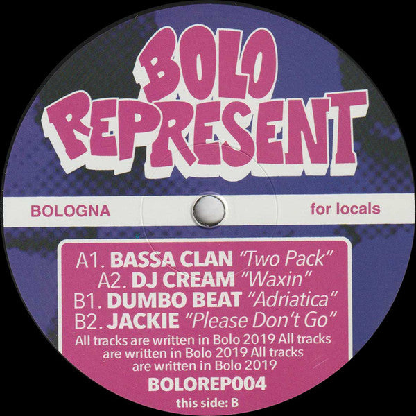 Bassa Clan / DJ Cream (4) / Dumbo Beat / Jackie (38) : BOLOREPRESENT004 (12", EP)