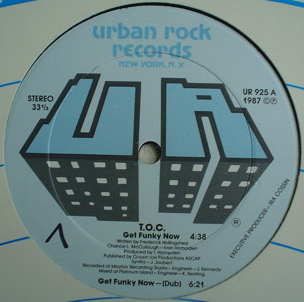 T.O.C. (3) : Get Funky Now / Do You Like Me? (12")