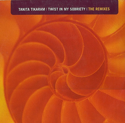 Tanita Tikaram : Twist In My Sobriety (The Remixes) (12")