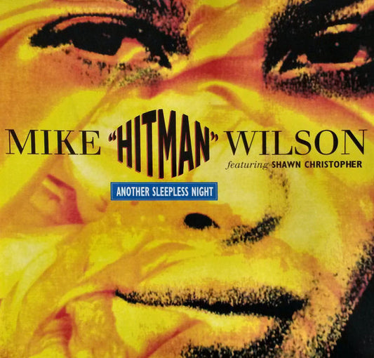 Mike "Hitman" Wilson Featuring Shawn Christopher : Another Sleepless Night (12", Single)