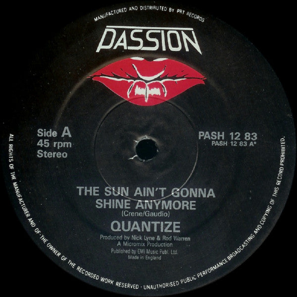 Quantize : The Sun Aint Gonna Shine Anymore (12")