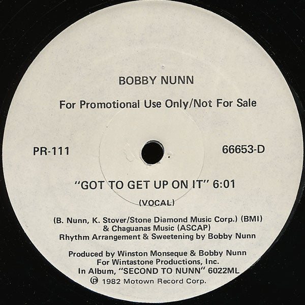 Bobby Nunn : Got To Get Up On It (12", Promo)
