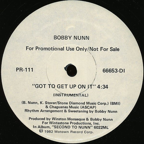 Bobby Nunn : Got To Get Up On It (12", Promo)
