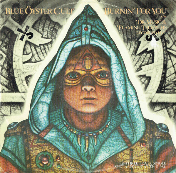 Blue Öyster Cult : Burnin' For You (12", Single)