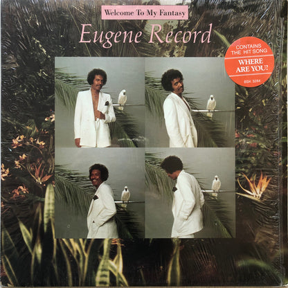 Eugene Record : Welcome To My Fantasy (LP, Album, Win)