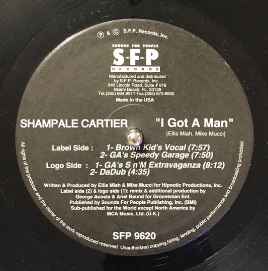 Shampale Cartier : I Got A Man (Part 1 of 2) (12")
