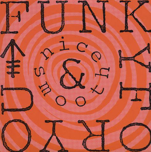 Nice & Smooth : Funky For You (12", RE)