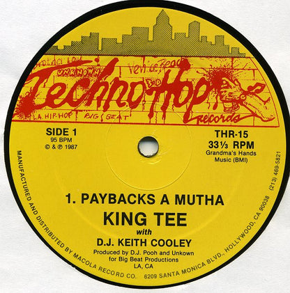 King Tee With D.J. Keith Cooley* : Paybacks A Mutha (12")