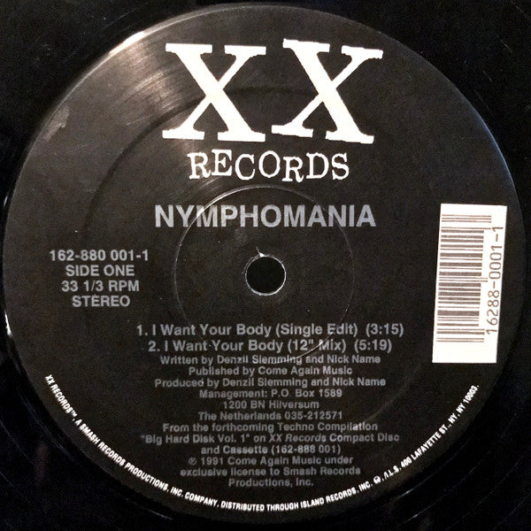 Nymphomania : I Want Your Body (12")