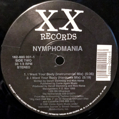 Nymphomania : I Want Your Body (12")