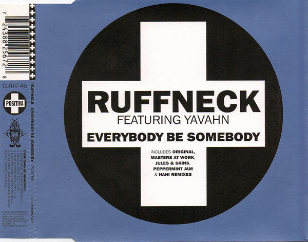 Ruffneck Featuring Yavahn : Everybody Be Somebody (CD, Single)