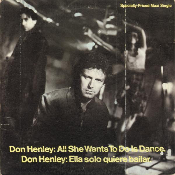 Don Henley : All She Wants To Do Is Dance (12", Maxi)