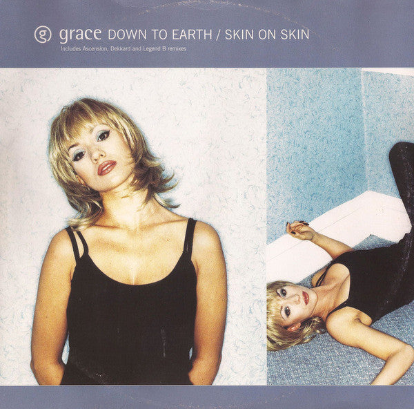 Grace : Down To Earth / Skin On Skin (12")