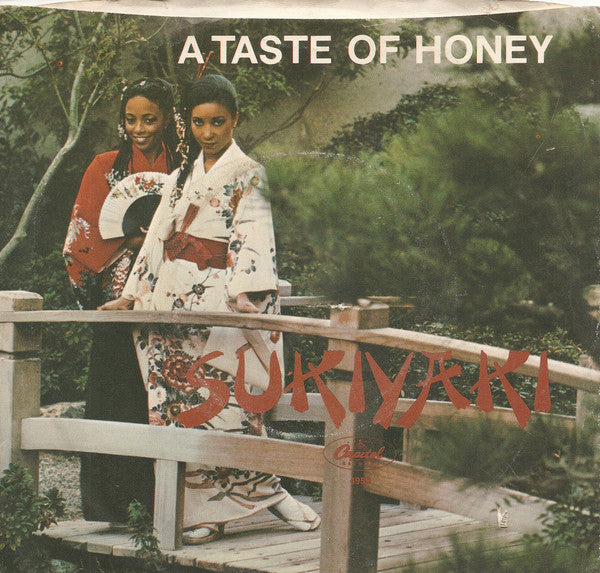 A Taste Of Honey : Sukiyaki (7", Single, Win)
