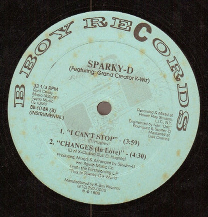 Sparky-D* Featuring: Grand Creator K-Wiz : I Can't Stop / Changes (In Love) (12")