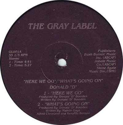 Donald Dee Bowden : Here We Go / What's Going On (12")