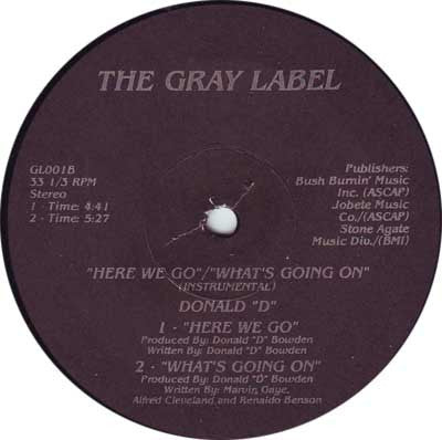 Donald Dee Bowden : Here We Go / What's Going On (12")