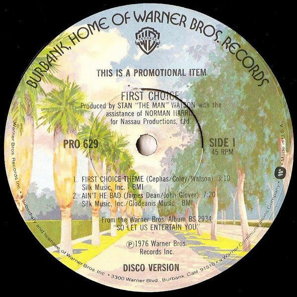 First Choice : First Choice Theme / Ain't He Bad (12", Promo)