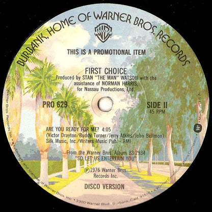 First Choice : First Choice Theme / Ain't He Bad (12", Promo)